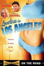 Loveless in Los Angeles