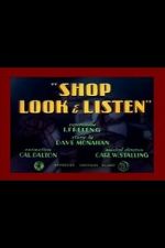 Shop Look & Listen (Short 1940)