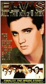 Elvis: All the King\'s Men (Vol. 1) - The Secret Life of Elvis