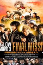 High & Low: The Movie 3 - Final Mission