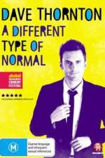 Dave Thornton A Different Type of Normal