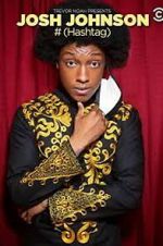 Josh Johnson: # (Hashtag) (TV Special 2021)