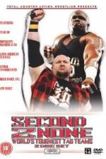 TNA: Second 2 None: World's Toughest Tag Teams