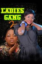 Ladies Gang 2