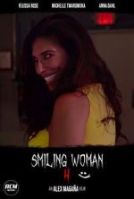 Smiling Woman 4 (Short 2021)