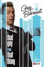 Greg Behrendt Is That Guy From That Thing