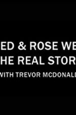 Fred & Rose West the Real Story with Trevor McDonald