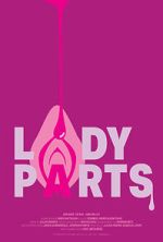 Lady Parts (Short 2024)