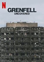 Grenfell: Uncovered