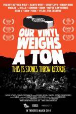 Our Vinyl Weighs a Ton: This Is Stones Throw Records