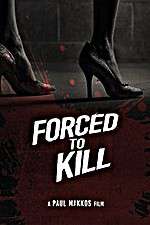 Forced to Kill