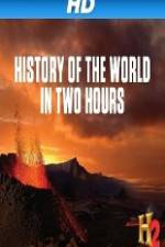 The History Channel History of the World in 2 Hours