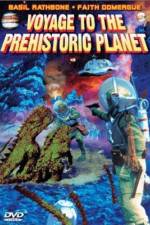Voyage to the Prehistoric Planet
