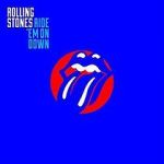 The Rolling Stones: Ride \'Em on Down