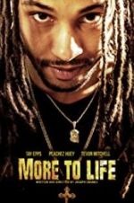 More to Life