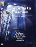 Corporate Fascism: The Destruction of America\'s Middle Class