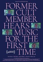 Former Cult Member Hears Music for the First Time (Short 2020)