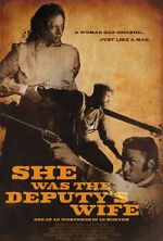 She Was the Deputy\'s Wife