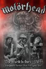 Motorhead World Is Ours Vol 1 - Everywhere Further Than Everyplace Else