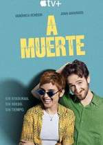 S1 E7 A muerte Season 1 Episode 7