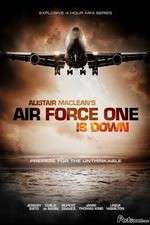 Air Force One Is Down