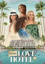 Bravo\'s Love Hotel