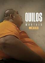 Kilos Mortales México