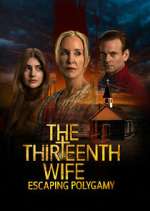 S1 E1 The 13th Wife: Escaping Polygamy Season 1 Episode 1