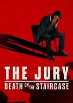 The Jury: Death on the Staircase